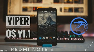 Official ViperOS v1.1 Rom 7.1.2 Redmi Note 3 [STABLE] VOLTE Supported  Review