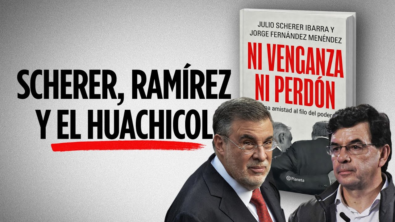 Scherer, Ramírez y el huachicol