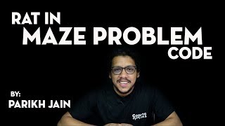 Backtracking Problem: Rat in the Maze Problem Code