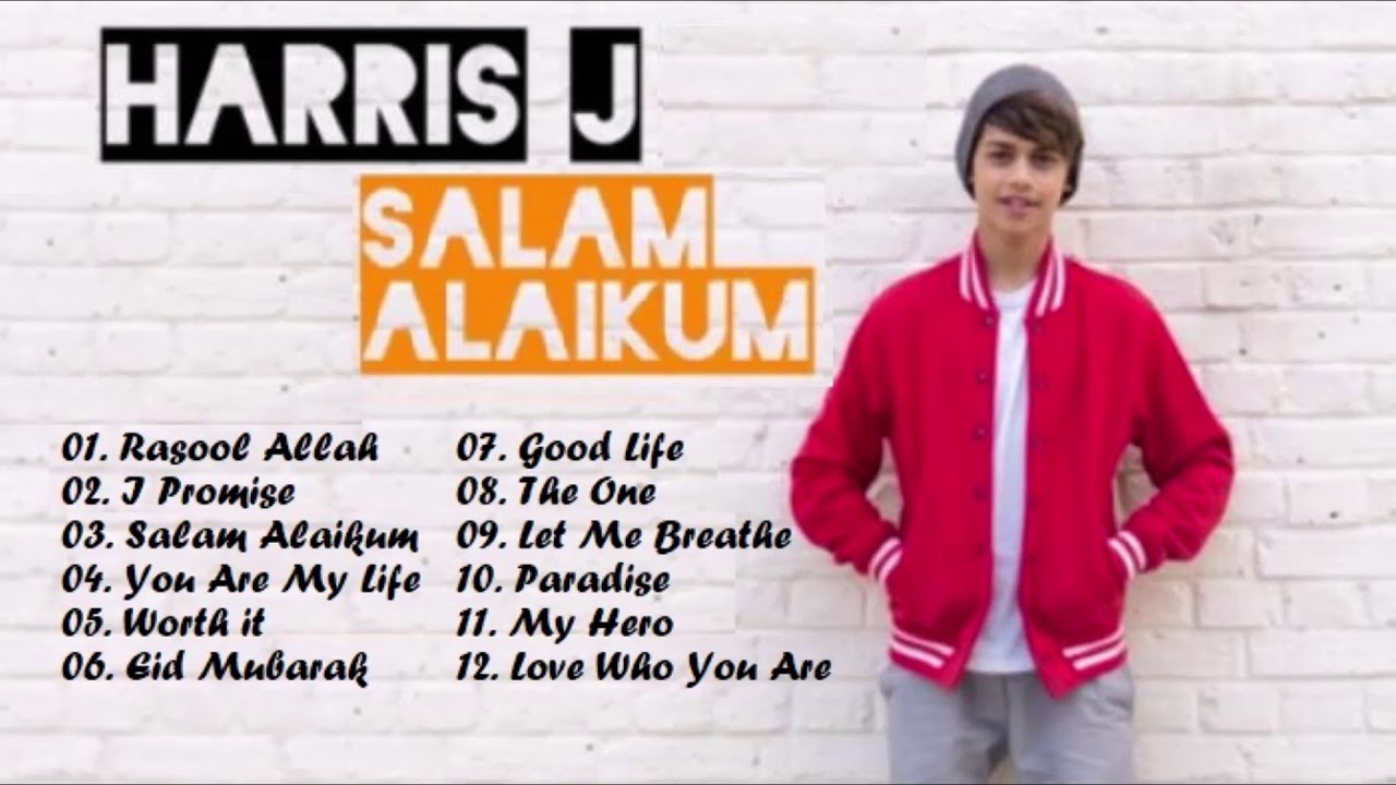 Harris J   Full Album Salam Alaikum
