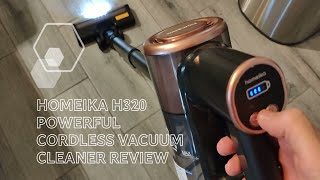 Homeika Cordless Vacuum Cleaner H320 28kpa 380w Brushless Motor 8 In 1  50 Min Runtime Review