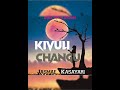 Jasmae Kasayari Kivuli Changu Official Audio Jasmae Kasayari Kivuli Changu Official Audio