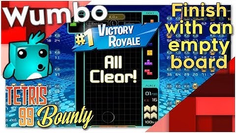 Tetris 99 Bounty - "Finish a win with an empty board"