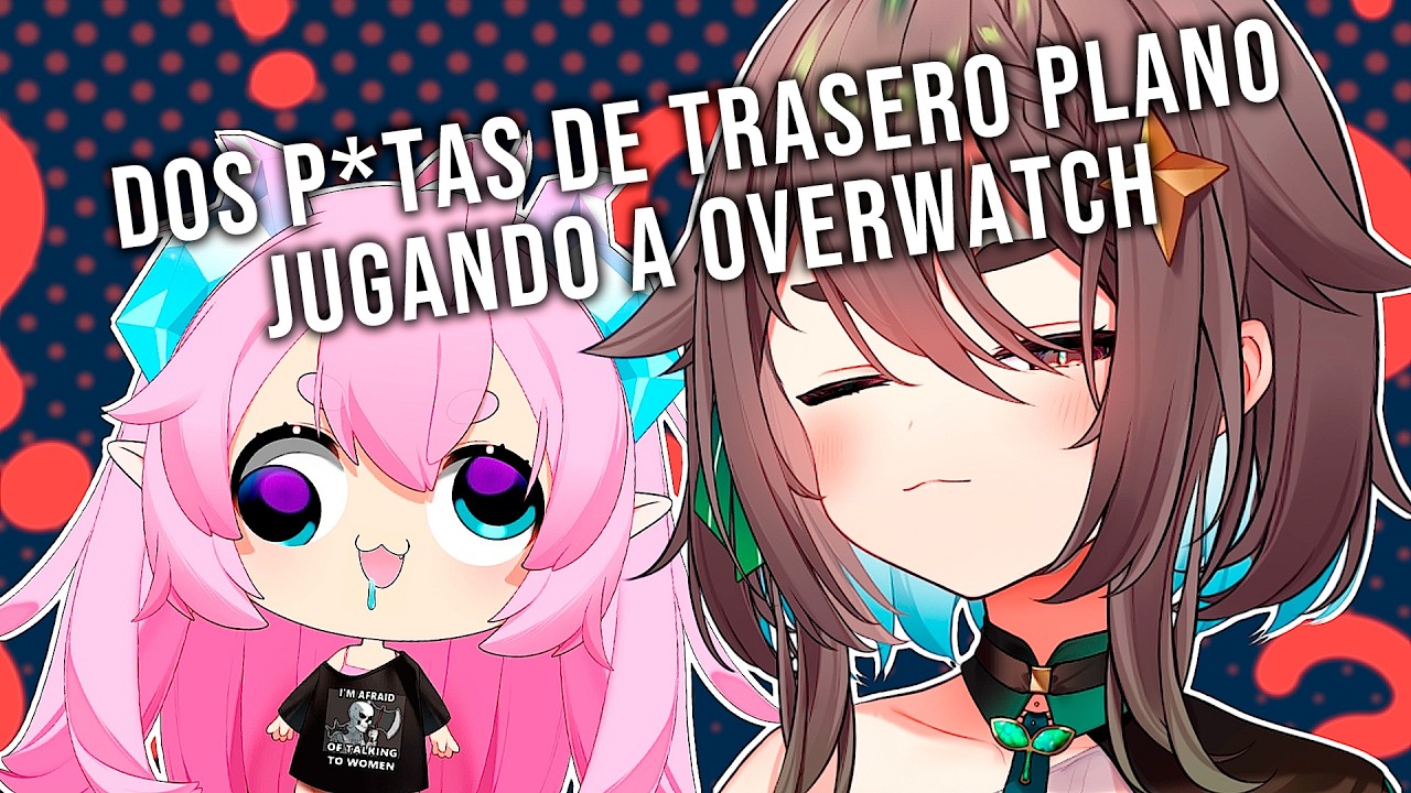 🟢 【ES/JP】STREAM COLLAB CON CHIBIDOKI JUGANDO OW!! 🔥 | @chibidoki