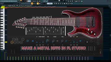 How to make a METAL riffs in FLSTUDIO 20