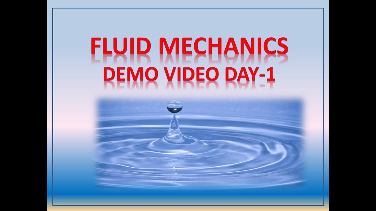 Fluid Mechanics Lecture 1 YouTube
