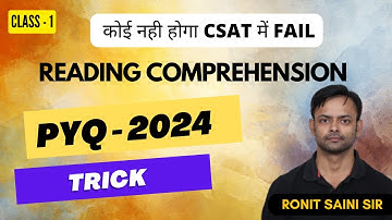 CSAT Reading Comprehension Tricks | BY Ronit Saini Sir | UPSC CSE 2024 PYQ | PYQ -1