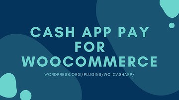 Cash App Pay for Woocommerce tutorial
