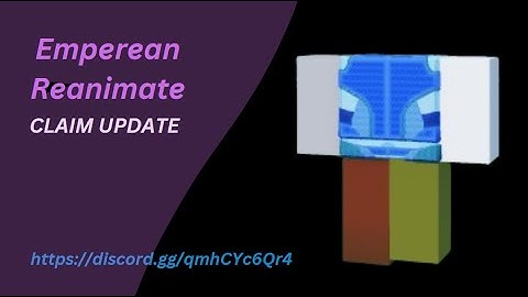 Claim Update / EmpereanReanimate Roblox Script