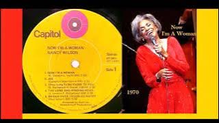 Nancy Wilson - Now I'm A Woman
