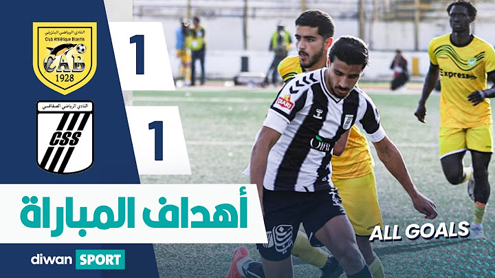 أهداف مباراة النادي الرياضي البنزرتي و النادي الرياضي الصفاقسي CAB 1 - 1 CSS
