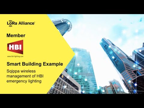 HBI presents Building Intelligence with LoRaWAN, wireless management of emergency lighting