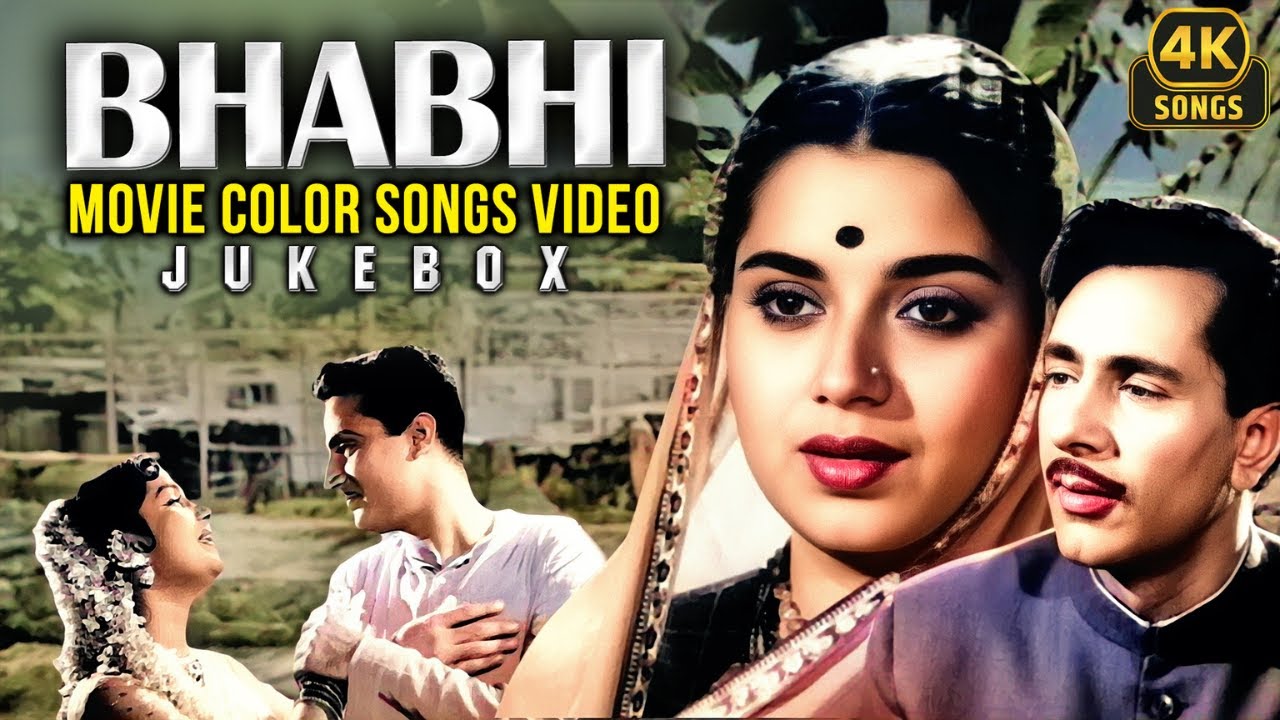Bhabhi Movie Color Songs Video Jukebox 1957 4K | Balraj Sahni, Nanda, Jagdeep | Best Hindi Songs