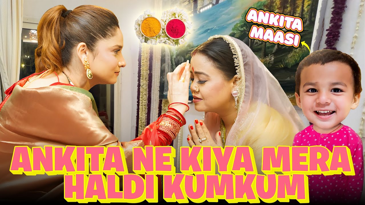 Ankita Ne Kiya Mera Haldi Kumkum🥰 | Bharti Singh | Haarsh Limbachiyaa | Golla