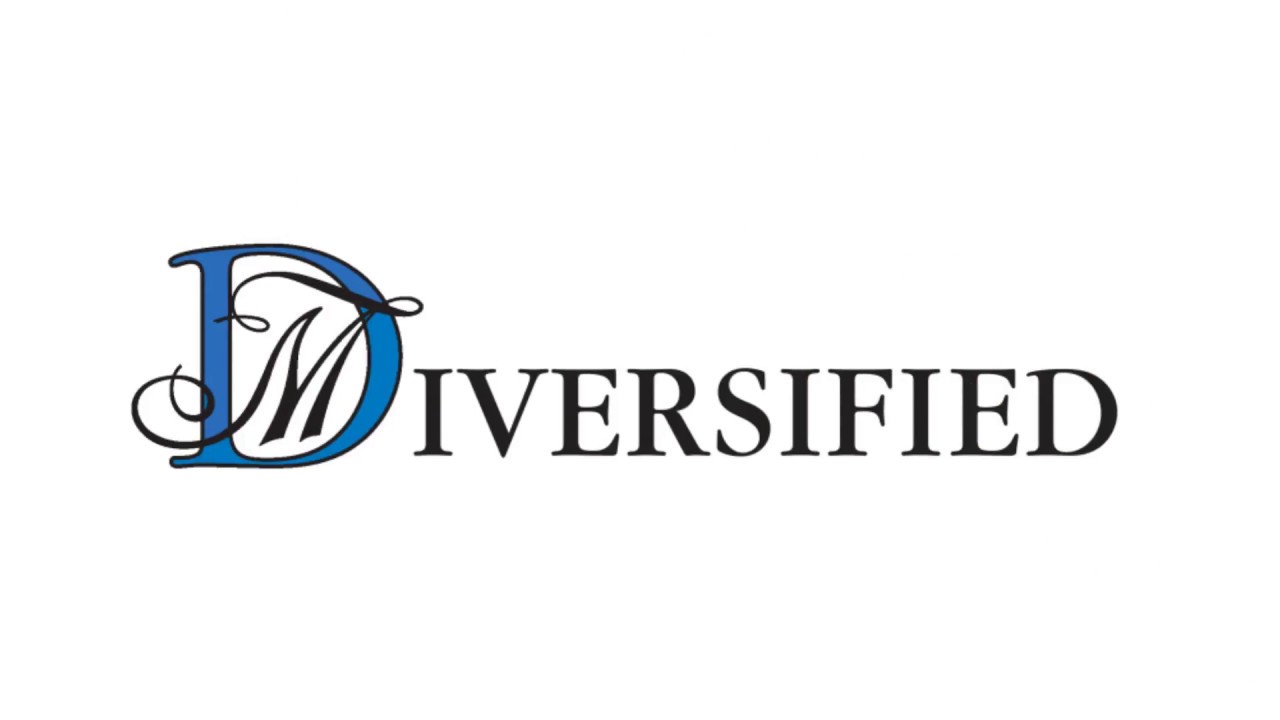 Let Diversified Write Your Future