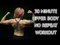 30 Upper Body Strength Only Home Workout | No Repeat Workout!