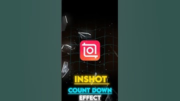 🔥🎰Inshot Count Down Effect Tutorial#inshot