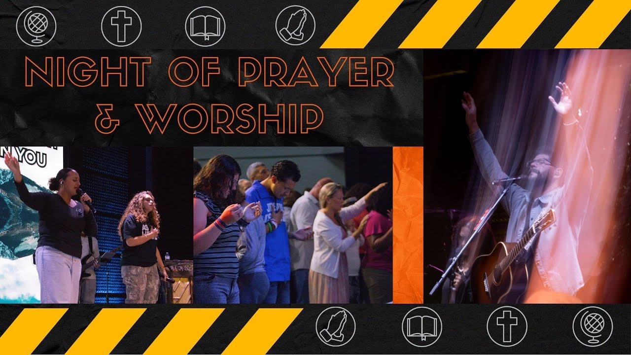 NIGHT OF PRAYER & WORSHIP 1-14-26