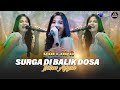 SURGA DI BALIK DOSA INTAN AFIFAH NEW PALLAPA LIVE LAPANGAN TEMBIRING DEMAK