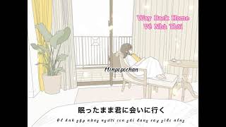 Way Back Home//みさき//Về Nhà Thôi//Minpopochan//Vietsub