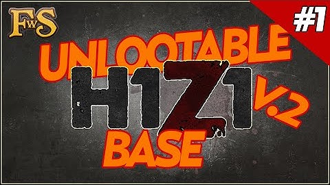 H1Z1 Unlootable Base design - Safest Base - H1Z1 Guide #1 v.2