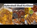 Hyderabadi Shadi Ka Khana|Royal Wedding|Food in Hyderabad