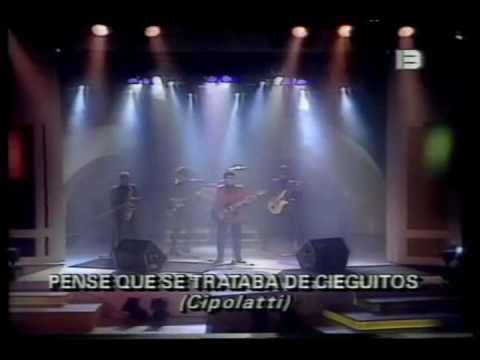 Pense que se trataba de cieguitos -Los Twist