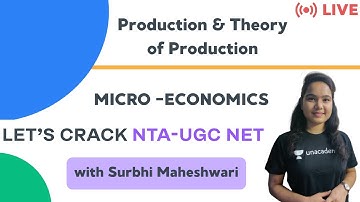 Production & Theory of Production | Economics | NTA UGC NET | Surbhi Maheshwari