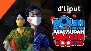 Boleh Mudik Lebaran Asal Sudah Vaksin Booster | deLiput Liputan6.com