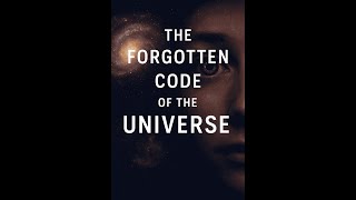 The Wonder Lab: The Forgotten Code of the Universe