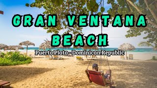 Gran Ventana Beach All Inclusive Resort  Puerto Plata  Dominican Republic