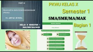 MATERI PELAJARAN PKWU (Bagian 1) KELAS X SEMESTER 1 (GANJIL) SMA/SMK/MA/MAK screenshot 5