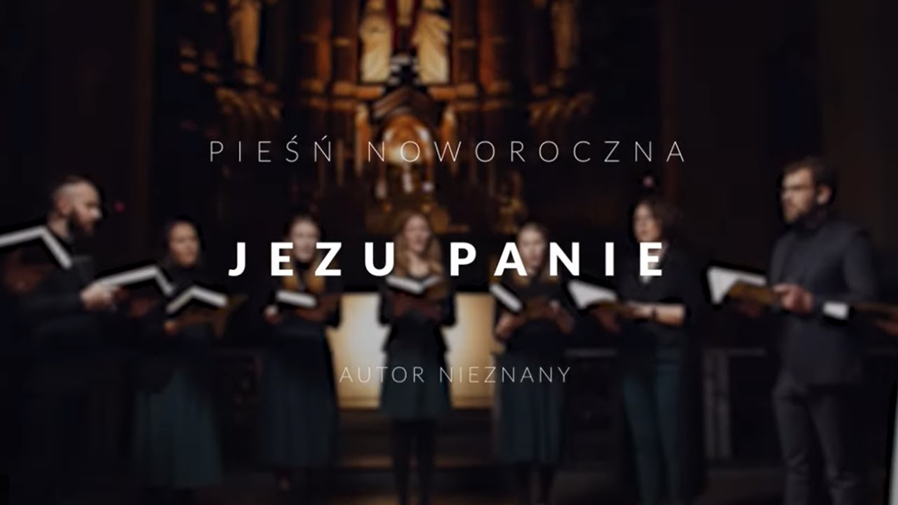 Pieśń noworoczna || Jezu Panie