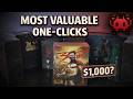 Top 5 Most Valuable One-Clicks I Own — One Hits $1,000