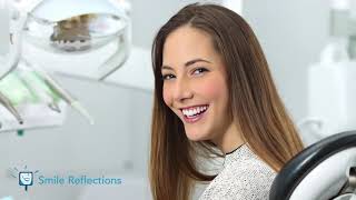 You Deserve A Beautiful Smile From Smile Reflections