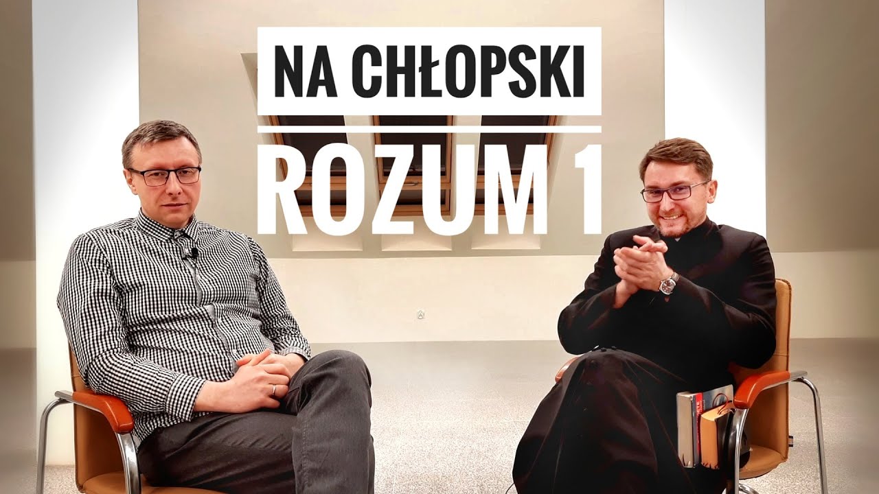 NA CHŁOPSKI ROZUM #1 DOM ŚW. JACKA GLIWICE