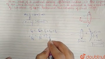 A pin is placed 10cm in front of a convex lens of focal length 20cm, made of a material having r...