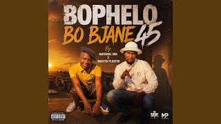 BOPHELO BO BJANE 45