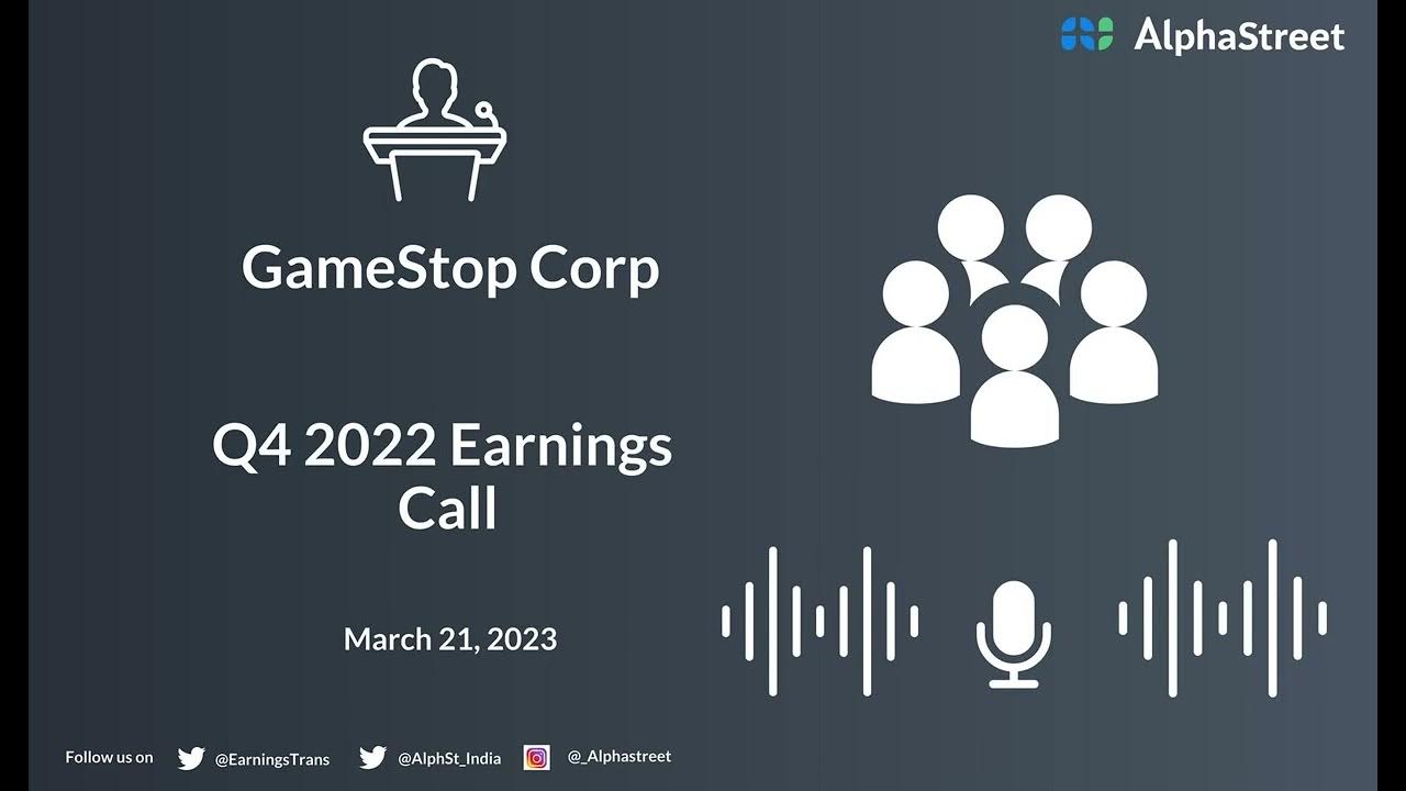 GameStop Corp Q4 2022 Earnings Call YouTube