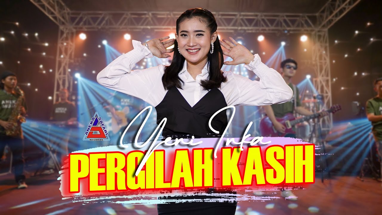 Yeni Inka - Pergilah Kasih (Official Music VIdeo ANEKA SAFARI)