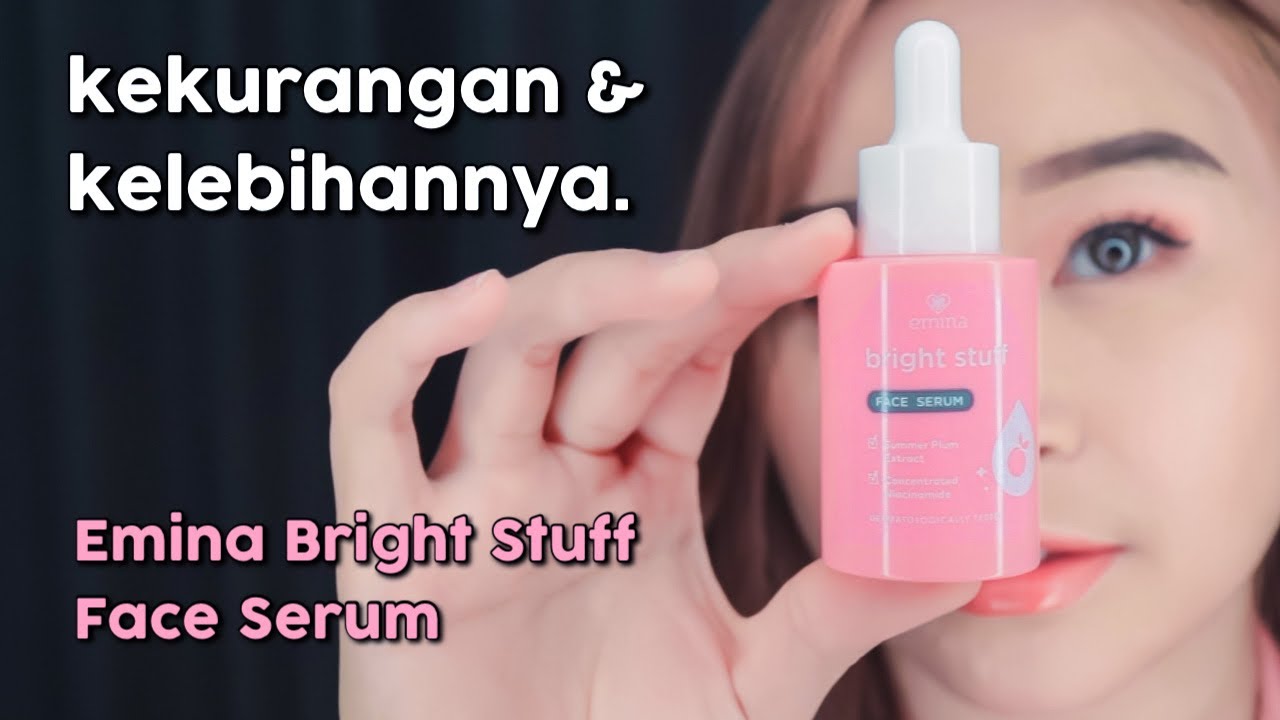 Fakta tentang Serum Wajah Emina Bright Stuff 🤔