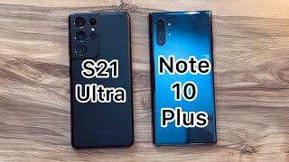 Samsung Galaxy S21 Ultra Vs Samsung Galaxy Note 10 Plus