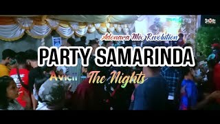 LAGU JOGET TERBARU 2022 - THE NIGHTS 🌴 PARTY SAMARINDA🎶 || ADONARA MIX REVOLUTION🌴