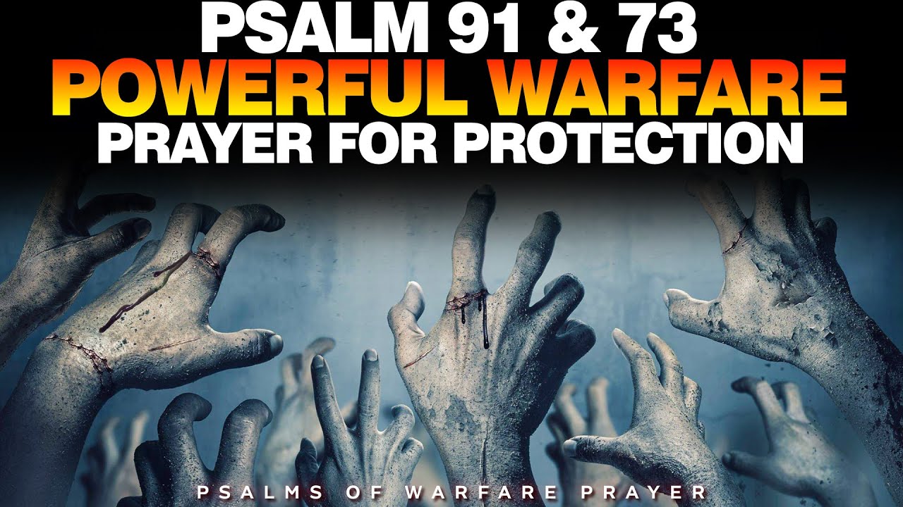 PSALM 91 AND 73 Most Powerful Prayer of Protection In The Bible YouTube
