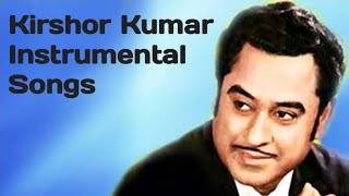 Kirshor kumar Instrumental Songs//Hindi Song//@Mr.Naskar