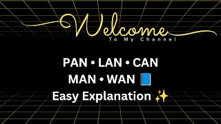 # Types of Computer Network Explained | PAN LAN CAN MAN WAN | Easy Notes 📚