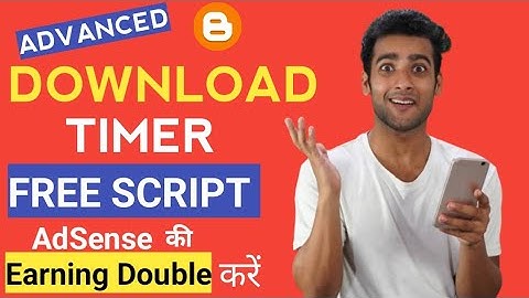 How to Add Download Timer Script in Blogger and Make Money (2022) Hindi | Techno Vedant
