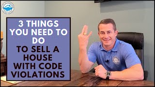 3 Things You Need To Do To Sell A House With Code Violations Net Worth