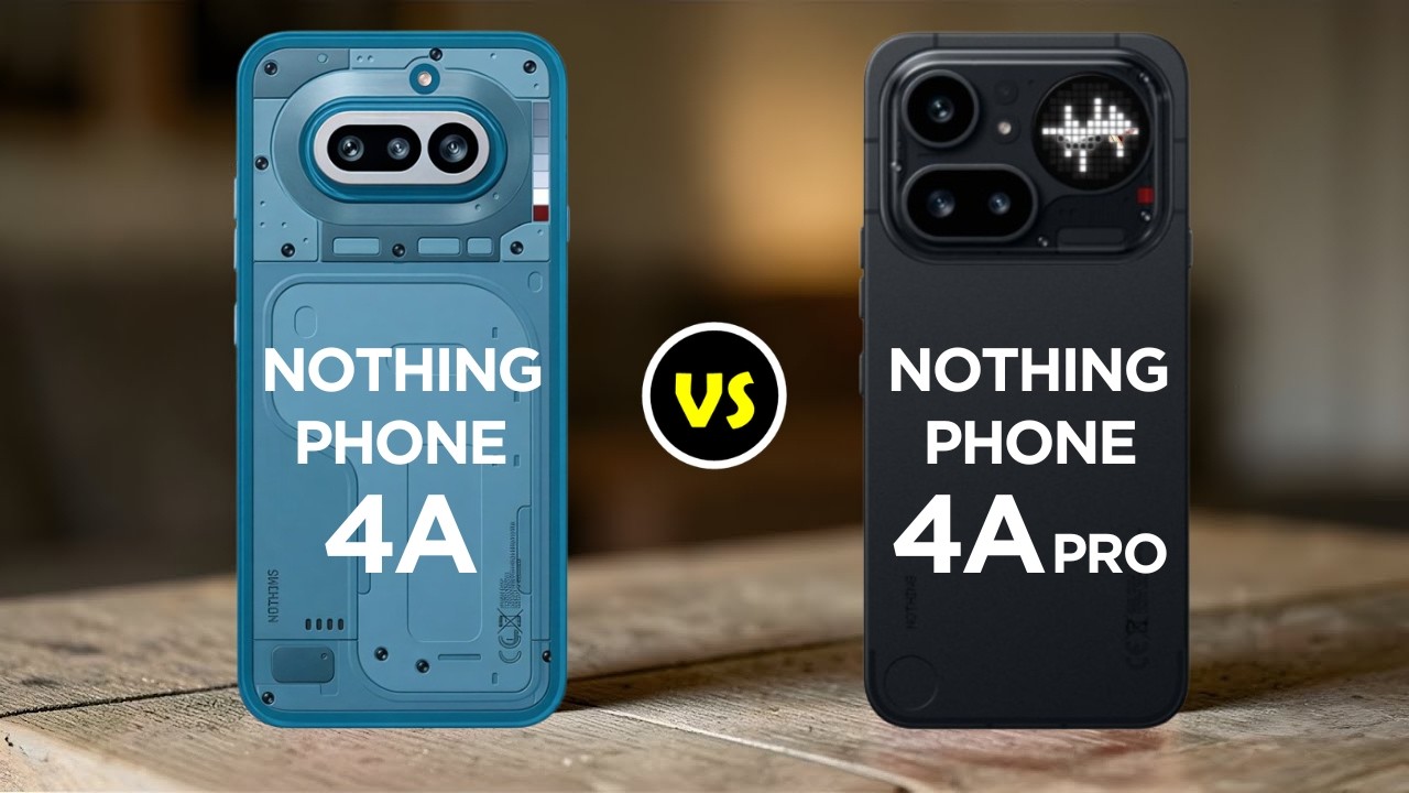 Nothing Phone 4a VS Nothing Phone 4a Pro ✔️ Best choice