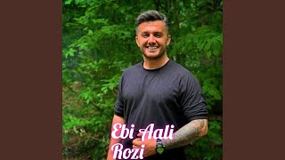 Rozi - Ebi Aali
